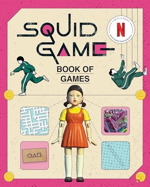 Netflix. Squid Game Book of Games. Union Square & Co., 2025.