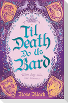 Til Death Do Us Bard