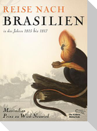 Reise nach Brasilien in den Jahren 1815 bis 1817
