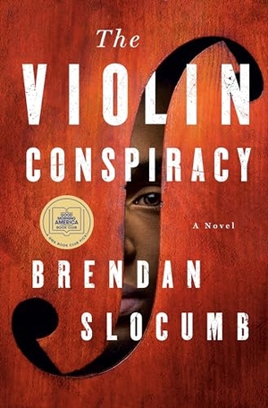 Slocumb, Brendan. The Violin Conspiracy. Random House LLC US, 2022.