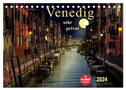 Venedig - sehr privat (Tischkalender 2024 DIN A5 quer), CALVENDO Monatskalender