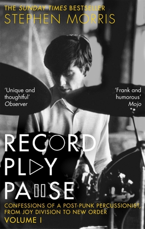 Morris, Stephen. Record Play Pause - Confessions of a Post-Punk Percussionist: the Joy Division Years: Volume I. Little, Brown Book Group, 2020.