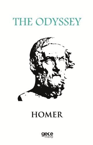 Homer. The Odyssey. Gece Kitapligi Yayinlari, 2017.