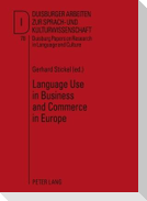 Language Use in Business and Commerce in Europe