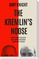 The Kremlin's Noose