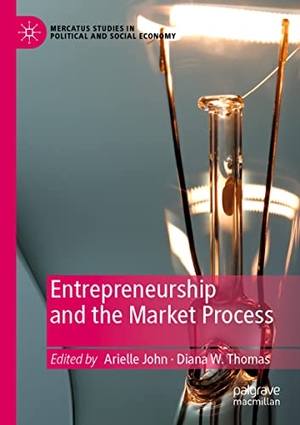 Thomas, Diana W. / Arielle John (Hrsg.). Entrepreneurship and the Market Process. Springer International Publishing, 2021.