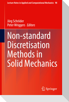 Non-standard Discretisation Methods in Solid Mechanics