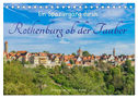 Ein Spaziergang durch Rothenburg ob der Tauber (Tischkalender 2025 DIN A5 quer), CALVENDO Monatskalender