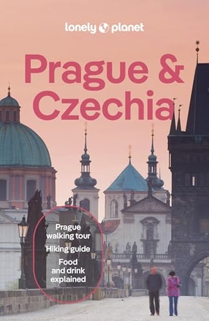 Baker, Mark / Duca Di, Marc et al. Lonely Planet Prague & Czechia - Plan the Trip of a Lifetime | Detailed Itineraries & Maps | Insider Tips | Covers Prague, Bohemia, Moravia and more. Lonely Planet, 2025.