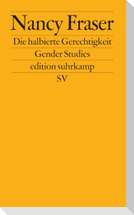 Die halbierte Gerechtigkeit