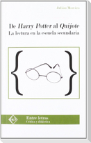 De Harry Potter al Quijote : la lectura en la escuela secundaria