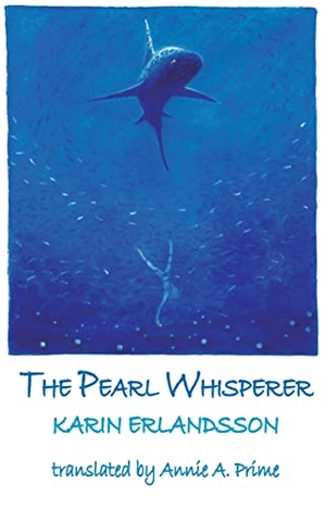 Erlandsson, Karin. The Pearl Whisperer - Song of the Eye Stone Book 1. Dedalus, 2024.