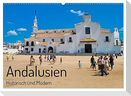 Andalusien, historisch und modern (Wandkalender 2024 DIN A2 quer), CALVENDO Monatskalender