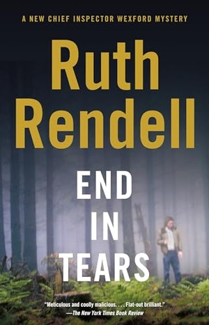 Rendell, Ruth. End in Tears. Penguin Random House LLC, 2007.