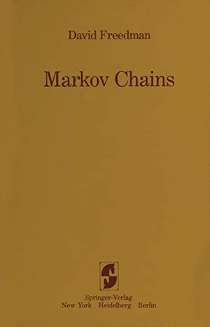 Freedman, David. Markov Chains. Springer New York, 2011.