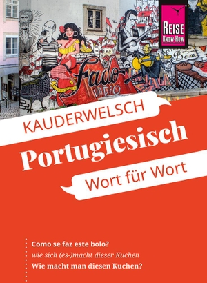 Ottinger, Jürg. Reise Know-How Sprachführer Portugiesisch - Wort für Wort - Kauderwelsch-Sprachführer von Reise Know-How. Reise Know-How Rump GmbH, 2024.