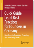 Quick Guide Legal Best Practices for Founders in Germany