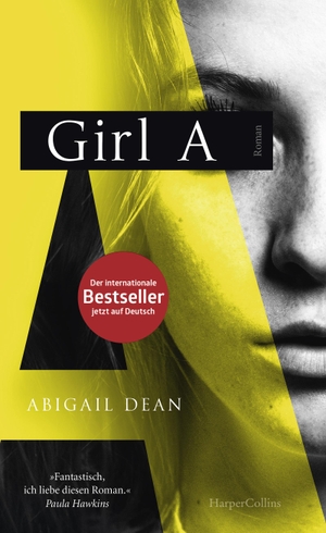 Dean, Abigail. Girl A - Roman. HarperCollins, 2021.