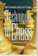 Technique in Chess