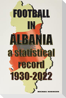 Football in Albania 1930-2022