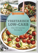 EatSmarter! Vegetarisch Low-Carb