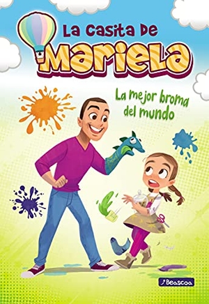 Mariela. La mejor broma del mundo. BEASCOAS INTERNACIONAL, 2021.