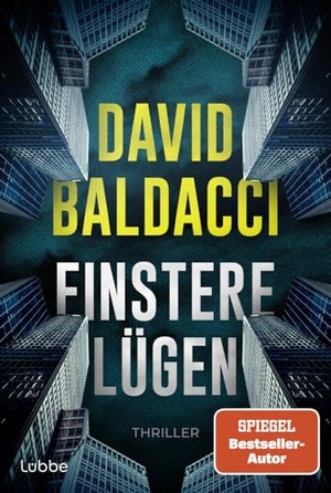Baldacci, David. Finstere Lügen - Thriller. Lübbe, 2024.