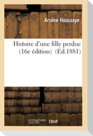 Histoire d'une fille perdue (16e édition)