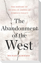 The Abandonment of the West