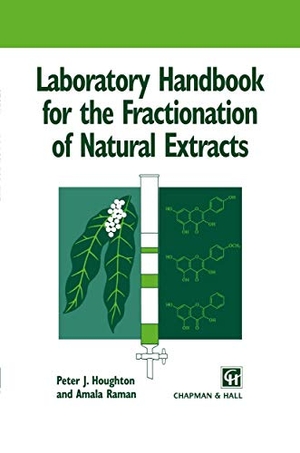 Houghton, Peter / Amala Raman. Laboratory Handbook for the Fractionation of Natural Extracts. Springer Us, 1998.
