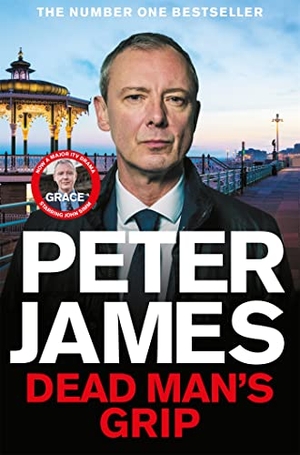 James, Peter. Dead Man's Grip. Pan Macmillan, 2023.