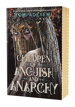 Adeyemi, Tomi. Children of Anguish and Anarchy. Square Fish, 2026.