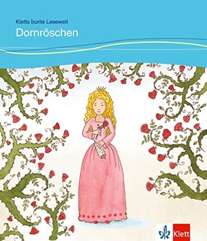Lundquist-Mog, Angelika / Brüder Grimm. Dornröschen - Deutsche Lektüre für Kinder mit Grundkenntnissen Deutsch für das 1., 2., 3. und 4. Lernjahr. Buch + Online-Angebot. Klett Sprachen GmbH, 2016.