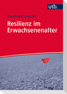 Resilienz im Erwachsenenalter