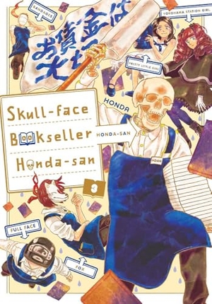 Haley, Amanda / Pistillo, Bianca et al. Skull-face Bookseller Honda-san, Vol. 3. Little, Brown & Company, 2020.