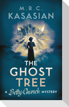 The Ghost Tree: Volume 3