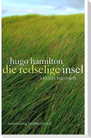 Die redselige Insel