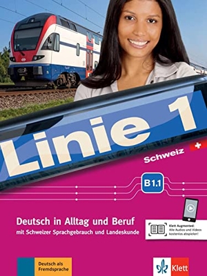 Dengler, Stefanie / Hoffmann, Ludwig et al. Linie 1 Schweiz B1.1. Kurs- und Übungsbuch mit DVD-ROM - Deutsch in Alltag und Beruf mit Schweizer Sprachgebrauch und Landeskunde. Kurs- und Übungsbuch mit DVD-ROM. Klett Sprachen GmbH, 2018.