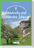 Wandern mit Bus und Bahn Fränkische und Hersbrucker Schweiz
