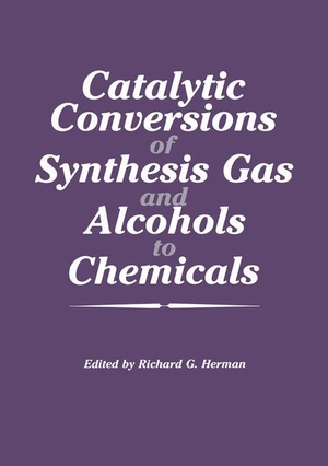 Herman, Richard G.. Catalytic Conversions of Synthesis Gas and Alcohols to Chemicals. Springer US, 2012.