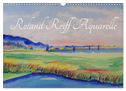 Roland Reiff Aquarelle (Wandkalender 2024 DIN A3 quer), CALVENDO Monatskalender
