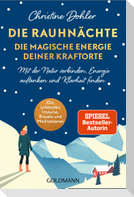 Rauhnächte - die magische Energie deiner Kraftorte
