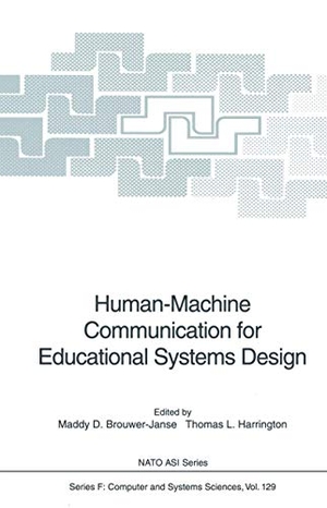 Harrington, Thomas L. / Maddy D. Brouwer-Janse (Hrsg.). Human-Machine Communication for Educational Systems Design. Springer Berlin Heidelberg, 2013.