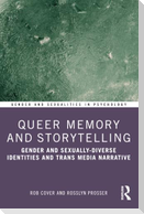 Queer Memory and Storytelling