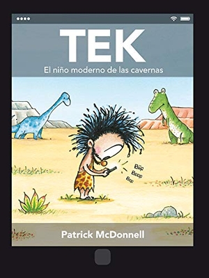 McDonnell, Patrick. Tek. El Niño Moderno de Las Cavernas. Editorial Oceano de Mexico, 2018.