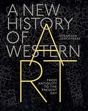 Jonckheere, Koenraad. A New History of Western Art - From Antiquity to the Present Day. Yale University Press, 2022.