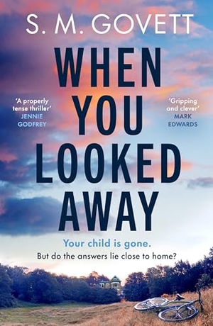 Govett, S. M.. When You Looked Away. Penguin Books Ltd, 2026.