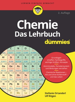 Ortanderl, Stefanie / Ulf Ritgen. Chemie für Dummies. Das Lehrbuch. Wiley-VCH GmbH, 2019.