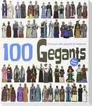 100 Gegants. Volum 2 : Petita guia dels gegants de Catalunya