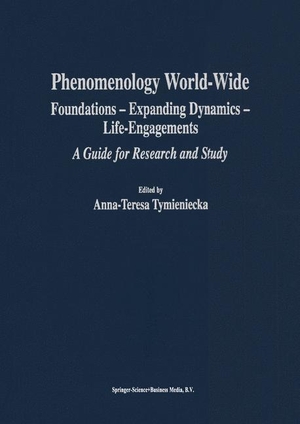 Tymieniecka, Anna-Teresa (Hrsg.). Phenomenology World-Wide - Foundations ¿ Expanding Dynamics ¿ Life-Engagements A Guide for Research and Study. Springer Netherlands, 2014.